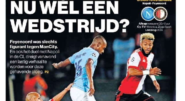 Dall'Olanda, SportWereld in prima pagina: Solo figurante contro il City, con il Napoli ci sarà partita? Per il Feyenoord sarà dura [FOTO]
