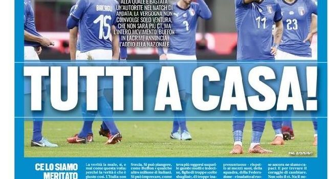 Tuttosport in prima pagina: Tutti a casa! La vergogna non coinvolge solo Ventura, ma l'intero movimento [FOTO]
