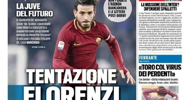 Tuttosport, la prima pagina: Juventus, tentazione Florenzi [FOTO]