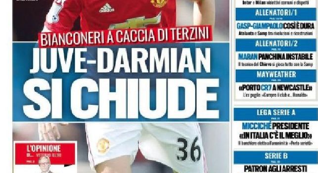 Prima Pagina TuttoSport: Juve-Darmian, si chiude! Bianconeri a caccia di terzini [FOTO]