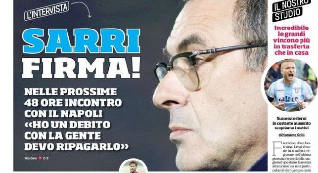 Corriere dello Sport, la prima pagina: Sarri, firma! [FOTO]