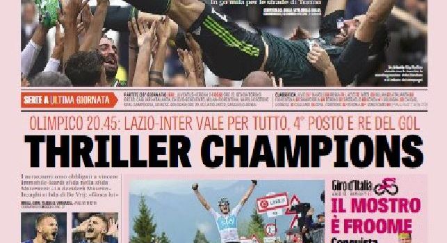 La prima pagina della Gazzetta dello Sport: Thriller Champions [FOTO]