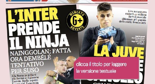 Prima pagina Gazzetta dello Sport: L'Inter prende Nainggolan: è fatta! [FOTO]