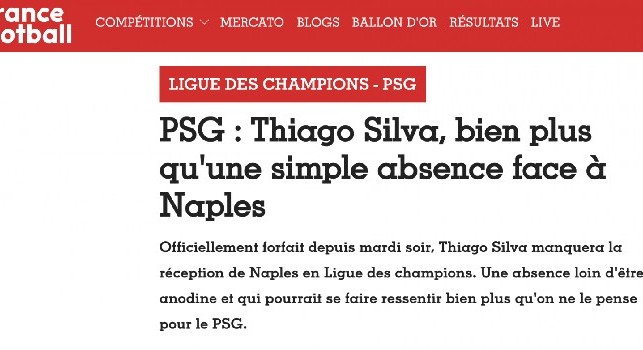 France Football avverte: Thiago Silva out con il Napoli, non un'assenza innocua [FOTO]