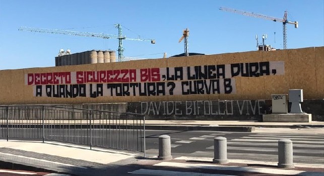Curva B, striscioni di contestazione per tutta Napoli contro il Decreto Sicurezza: A quando la tortura? [FOTO]