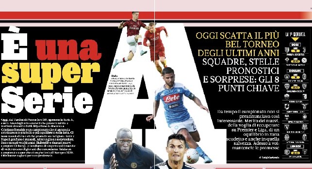 Gazzetta - La Serie A più bella degli ultimi anni: Sarri alla Juve avrà bisogno di tempo, così il Napoli può sgommare per lo scudetto