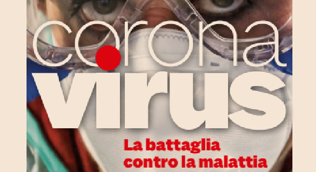 Coronavirus, la battaglia contro la malattia del secolo: la guida de Il Sole 24 Ore [FOTO]