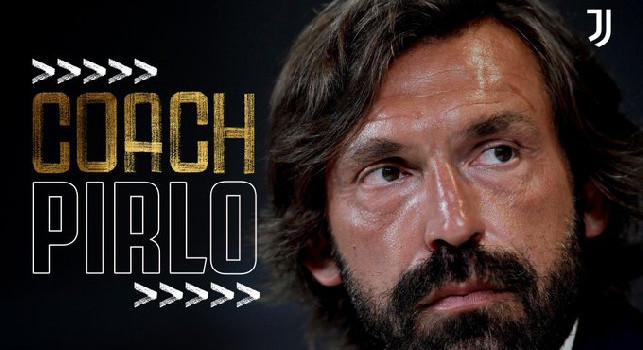 UFFICIALE - Juventus, Andrea Pirlo è il nuovo allenatore. Contratto biennale