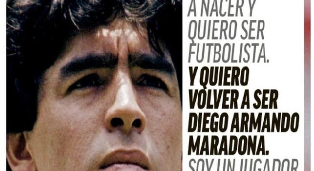 La prima pagina di Marca: Maradona: 'Se muoio chiedo di rinascere calciatore' [FOTO]