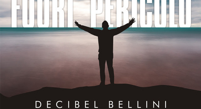 Decibel Bellini presenta il nuovo singolo 'Fuori Pericolo' ft Jovine: è un inno alla rinascita [VIDEO]