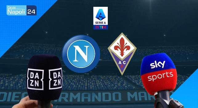 dove vedere napoli fiorentina