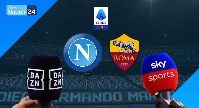 Napoli Roma dove vederla