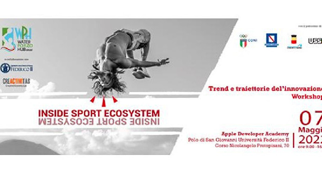 Inside Sport Ecosystem: trend e traiettorie dell’innovazione, sabato 7 maggio alla Apple Academy un workshop sulle sfide future nell’ecosistema dello sport