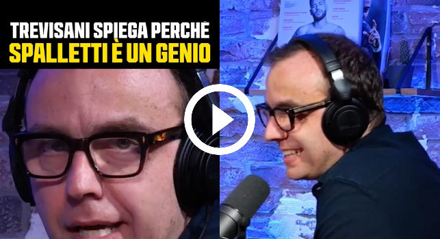 Trevisani: “Spalletti non è un allenatore ma un genio! Ha fatto cose incredibili senza Totti, Icardi ed ora Insigne” | VIDEO