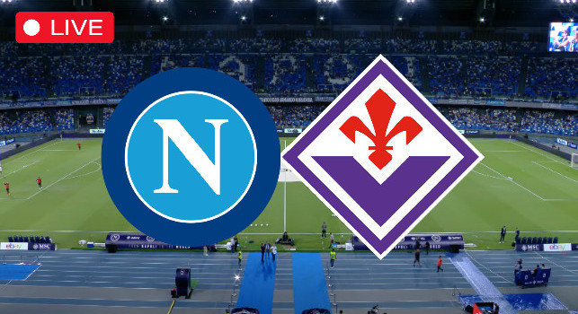 Napoli Fiorentina DIRETTA VIDEO: Aggiornamenti LIVE