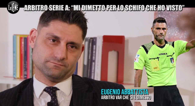 Le Iene, parla l'arbitro Abbattista: Mi dimetto per lo schifo che ho visto: non potevo parlare, pur avendolo richiesto. Rocchi? Si dimetta come me