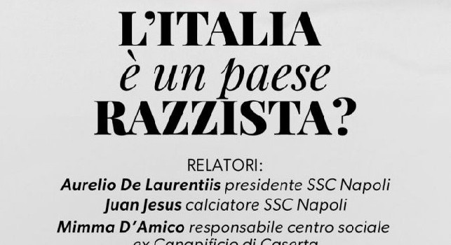 De Laurentiis e Juan Jesus al convegno L’Italia è un paese razzista?: lunedì alle 10.30 in diretta su CalcioNapoli24 TV