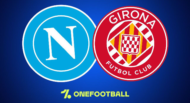 Napoli-Girona solo su OneFootball: prezzo e link dove vedere la partita in streaming