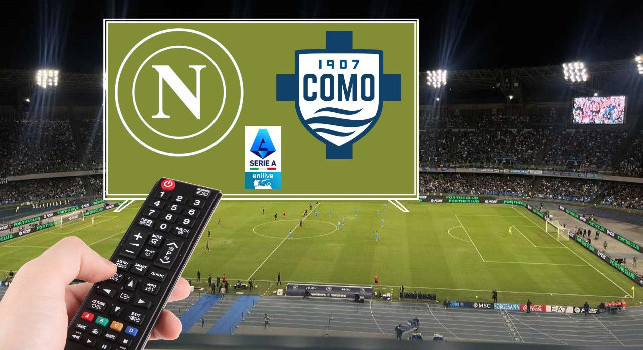 Dove vedere Napoli-Como in Tv e streaming: c'è una novità per questo turno