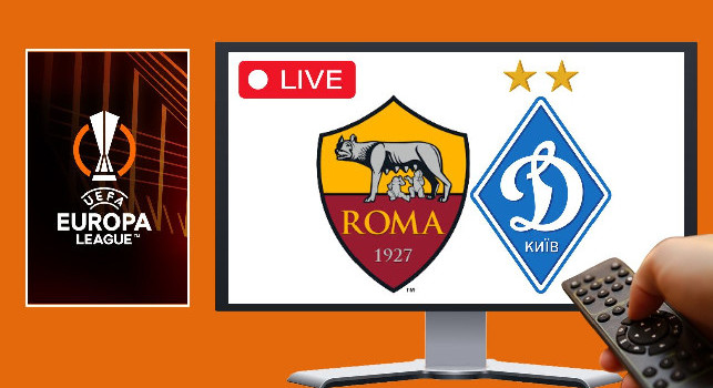 Europa League dove vedere Roma-Dinami Kiev in Tv e streaming