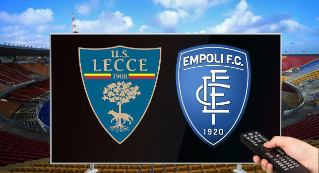 Dove vedere Lecce-Empoli in Tv e streaming: non solo DAZN, altro modo per assistere