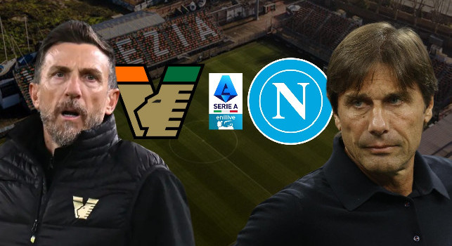 Venezia-Napoli, le ultimissime formazioni da Sky: Conte ha un solo dubbio, ecco quale