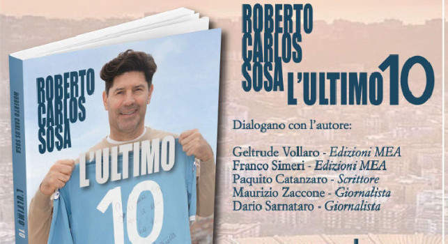 Roberto Carlos Sosa presenta L’ULTIMO 10 domani al Bookstore Mondadori di Galleria Umberto: l'orario