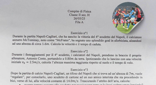 McTominay e lo scudetto del Napoli diventano una... verifica di Fisica in un liceo di Napoli | FOTO