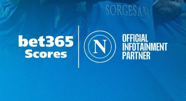 UFFICIALE - Partnership SSC Napoli-bet365 Scores, Bianchini: Strategia per rendere sempre più globale la nostra presenza