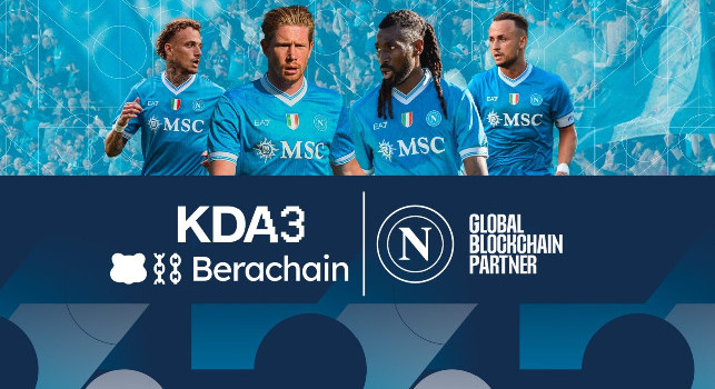 UFFICIALE - SSC Napoli, KDA3 e Berachain sono nuovi Global Blockchain Partners del club: i dettagli