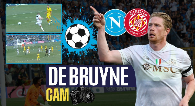 Kevin De Bruyne CAM in Napoli-Girona: una doppietta, un assist e un gol fallito | VIDEO