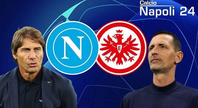 Napoli-Eintracht, segui la Champions gratis su CalcioNapoli24: il programma di oggi