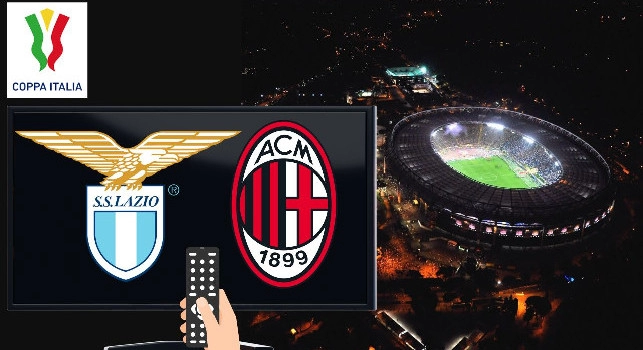Coppa Italia, dove vedere Lazio-Milan gratis: canale Tv e formazioni ufficiali