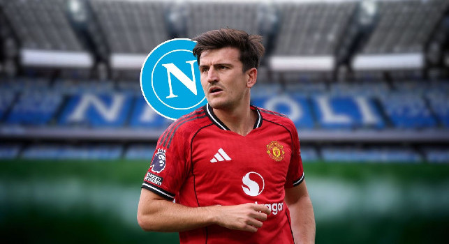 TMW - Maguire del Manchester United sbarca in Serie A? Ci pensa anche il Napoli