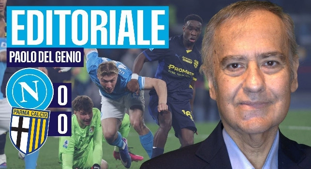 Editoriale Napoli Parma 0-0