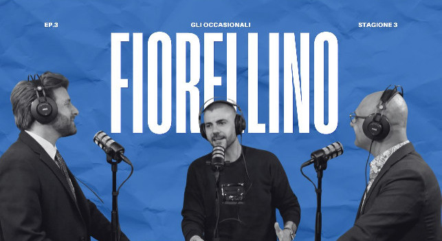 Torna "Gli Occasionali", il podcast di CalcioNapoli24: il terzo episodio con Gianni Fiorellino domani alle 21