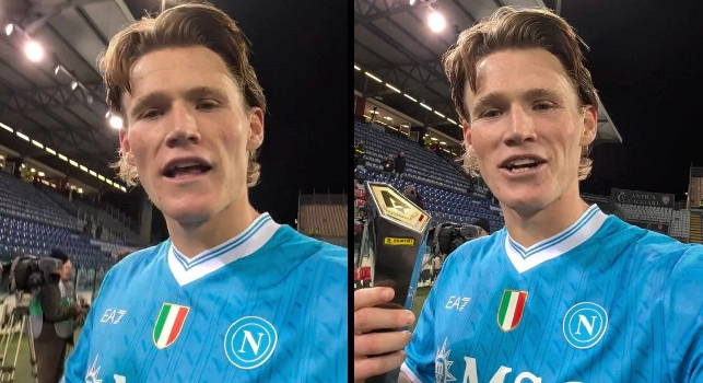 McTominay manda un messaggio ai tifosi dopo Cagliari-Napoli: ecco cos'ha detto | VIDEO