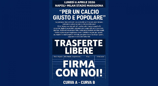 Ultras Napoli, volantino Curva A e Curva B: Petizione per riportare i tifosi al centro, trasferte libere | FOTO