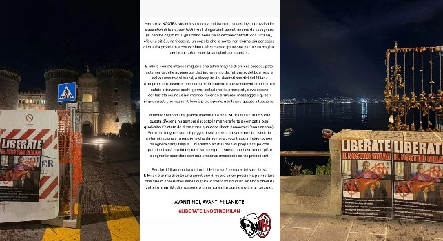 Ultras Milan, la protesta contro la dirigenza arriva... a Napoli! Volantini nella notte in città | FOTO