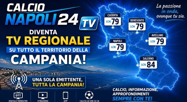 CalcioNapoli24TV diventa emittente regionale e lancia la sua piattaforma streaming dedicata