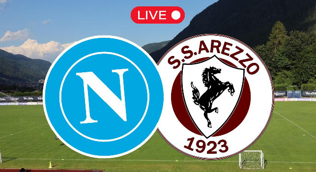 Napoli-Arezzo live: c\'Ã¨ anche De Laurentiis a bordocampo! Segui su CalcioNapoli24 l\'esordio di Allegri sulla panchina azzurra | DIRETTA VIDEO