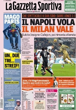 Prima pagina Gazzetta: Il Napoli vola, il Milan vale! (FOTO)
