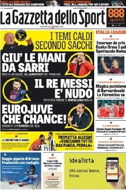 La prima pagina de La Gazzetta dello Sport: Gi&ugrave; le mani da Sarri, merita un grazie