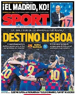 Barcellona-Napoli, la prima pagina di Sport: Destinazione Lisbona