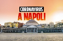 Coronavirus Napoli - Crescita di contagiati pari al 680%! Miano e Secondigliano a rischio: i dati quartiere per quartiere [GRAFICO]